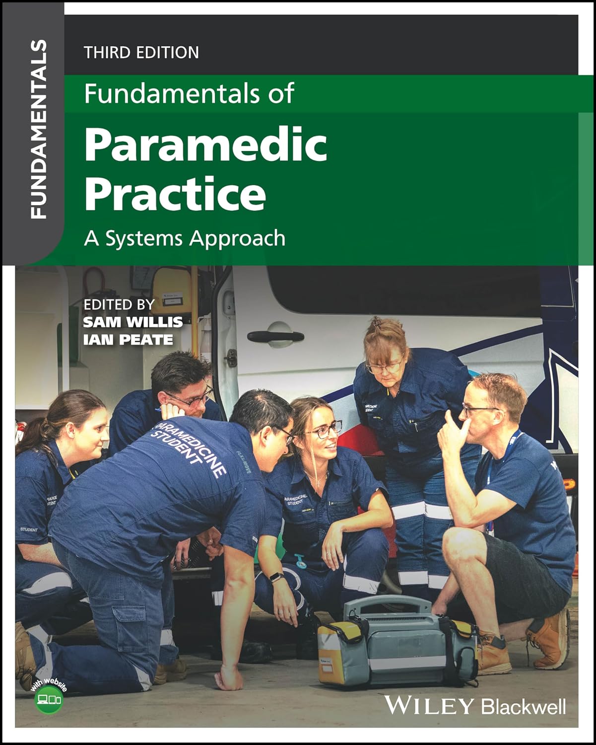 Fundamentals of Paramedic Practice: A Systems Approach, 3rd Edition